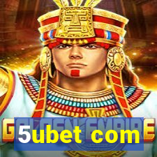 5ubet com